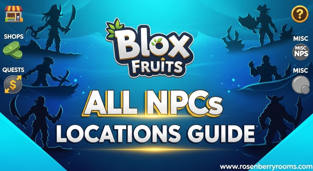 All NPCs in Blox Fruits
