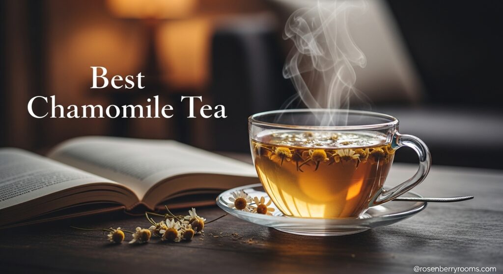 Best Chamomile Tea