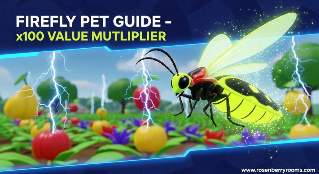 Firefly Pet Do in Grow a Garden