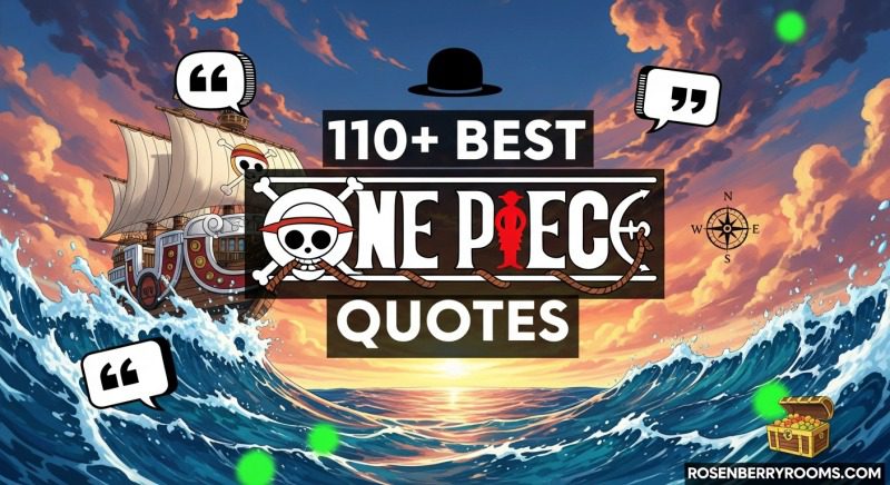 Best One Piece Quotes from Luffy, Zoro, and the Straw Hats