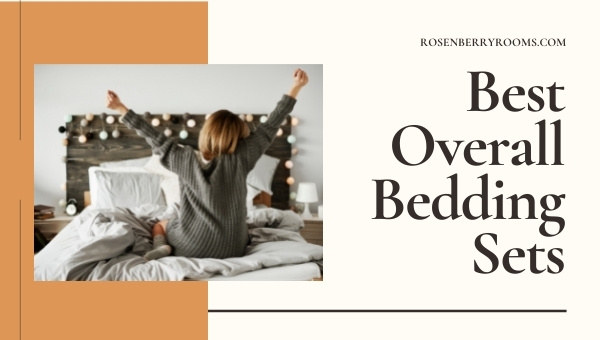 Best Overall Bedding Sets (2021)