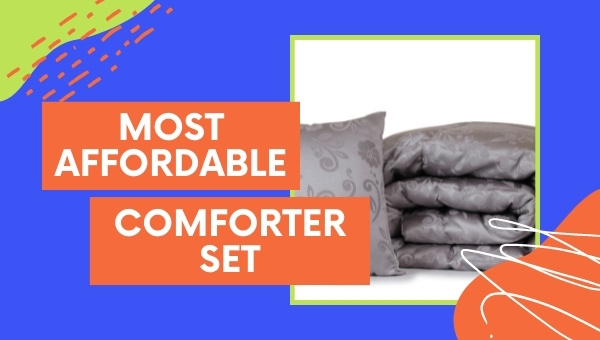 Most Affordable Comforter Sets (2021)