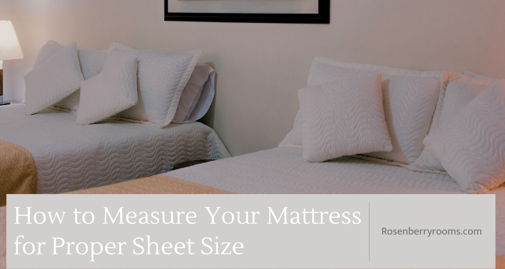 How to Measure Your Mattress for Proper Sheet Size