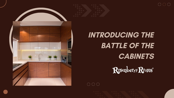Introducing The Battle Of The Cabinets