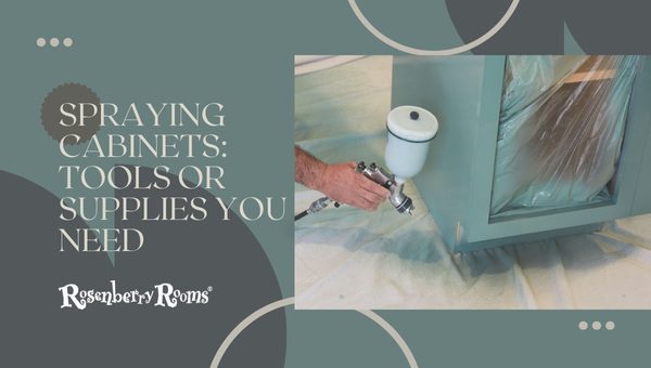 Spraying Cabinets: Tools Or Supplies You Need