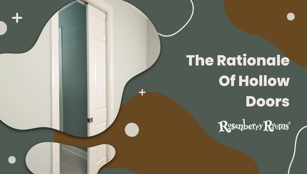 The Rationale Of Hollow Doors