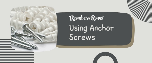 Using Anchor Screws
