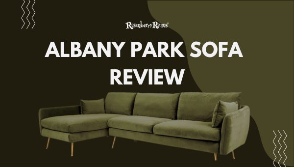 Albany Park Sofa Review