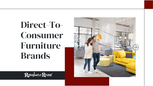 Direct-To-Consumer Furniture Brands
