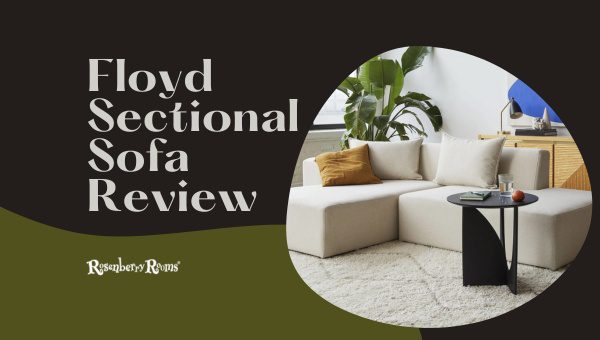 Floyd Sectional Sofa Review