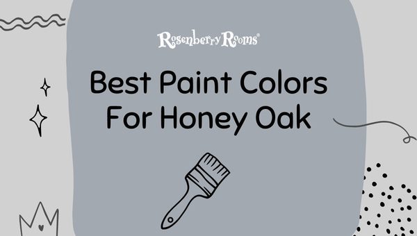 Best Paint Colors For Honey Oak