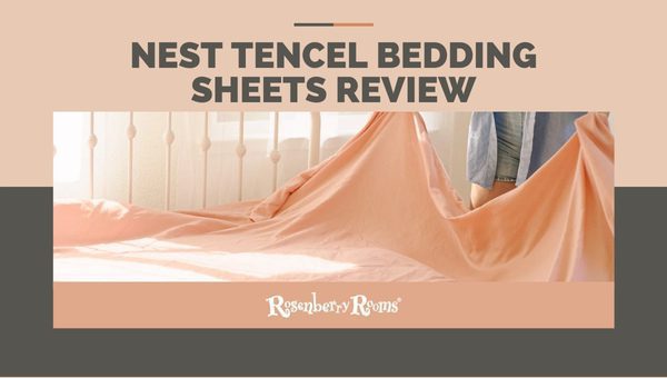 Nest Tencel Bedding Sheets Review