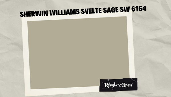 Sherwin Williams Svelte Sage SW 6164