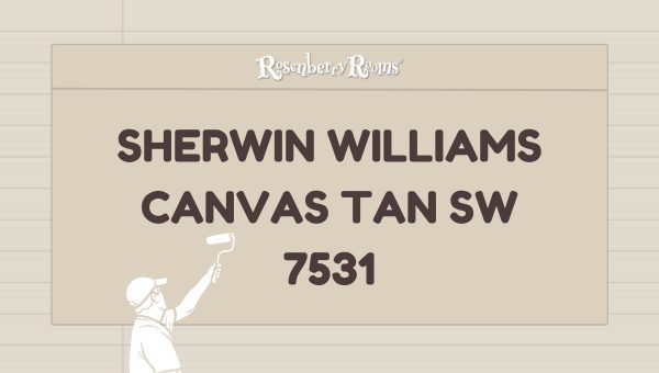 Sherwin Williams Canvas Tan SW 7531