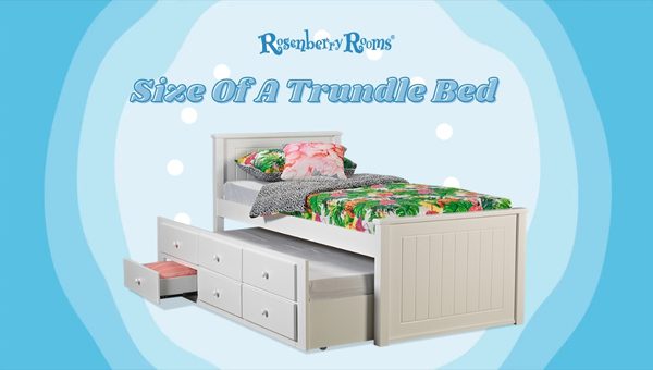 What Is The Size Of A Trundle Bed