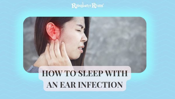 How To Sleep With An Ear Infection?
