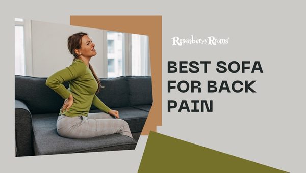 Best Sofas For Back Pain
