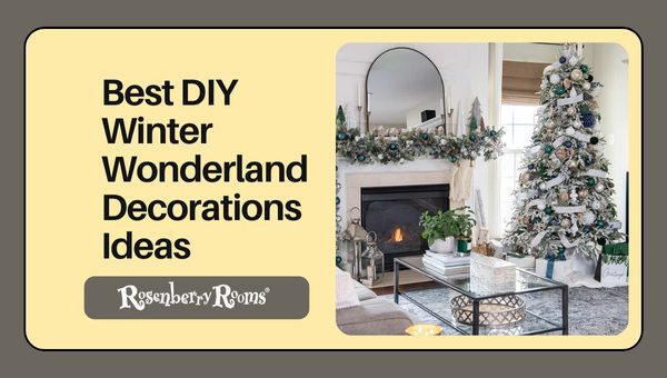 Best DIY Winter Wonderland Decoration Ideas