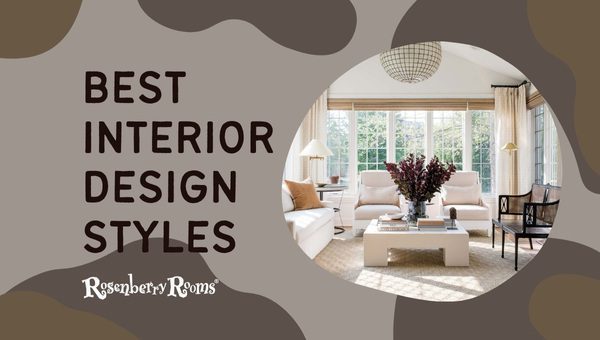 Best Interior Design Styles
