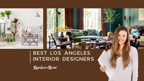 Best Los Angeles Interior Designers