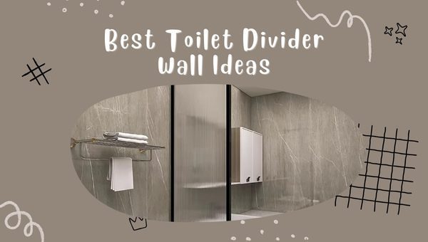 Best Toilet Divider Wall Ideas