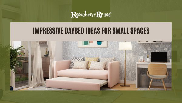Impressive Daybed Ideas For Small Spaces