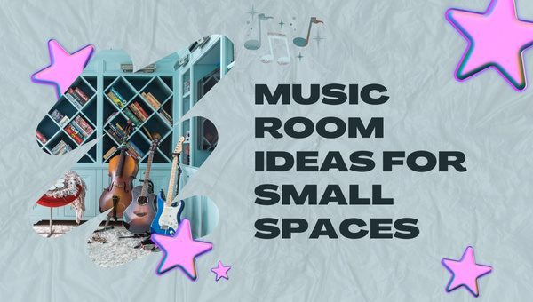Music Room Ideas For Small Spaces