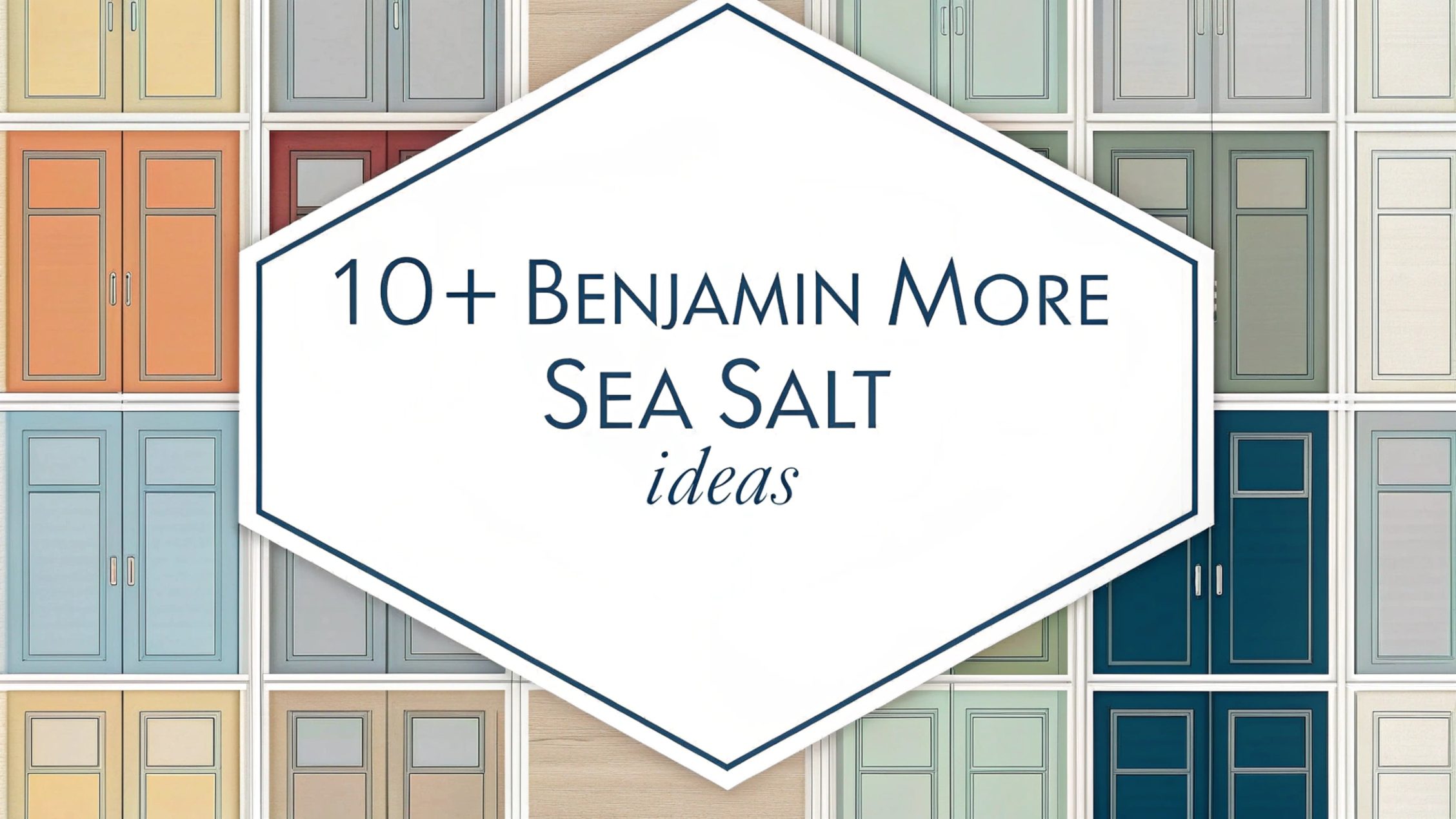Benjamin Moore Sea Salt Ideas