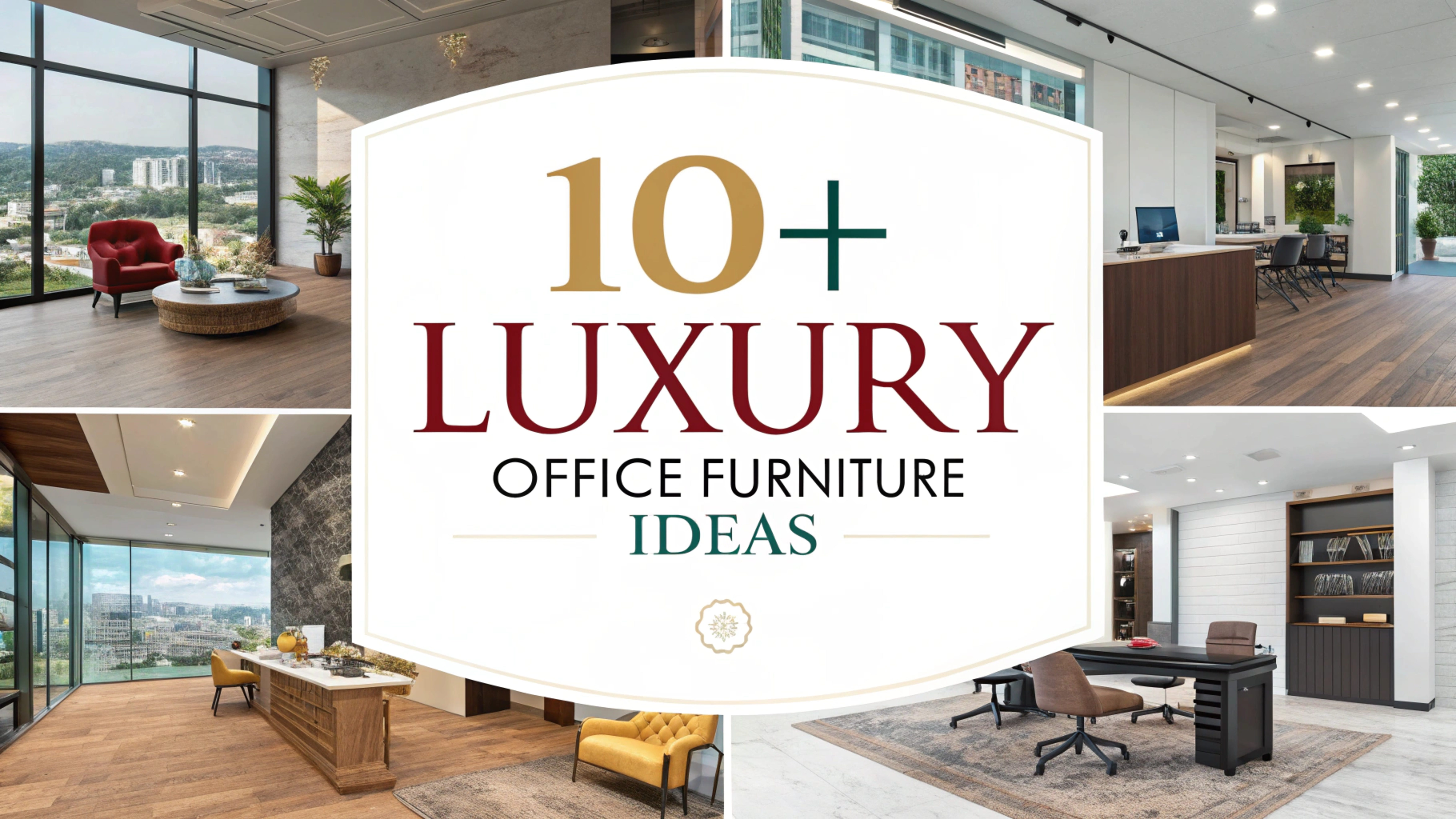 Luxury Office Furniture Ideas