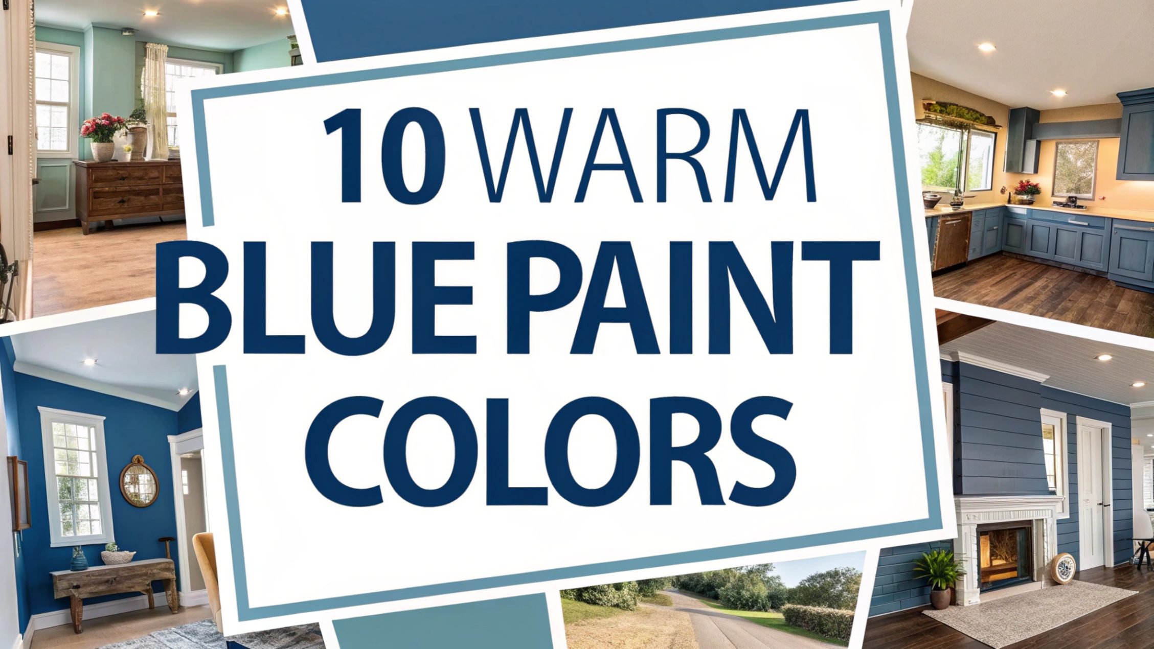Warm Blue Paint Colors