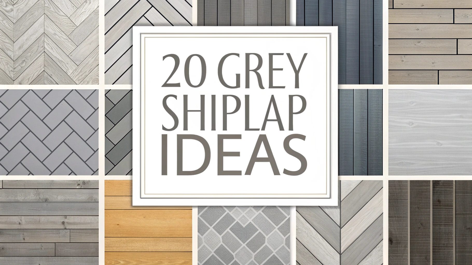 Grey Shiplap Ideas
