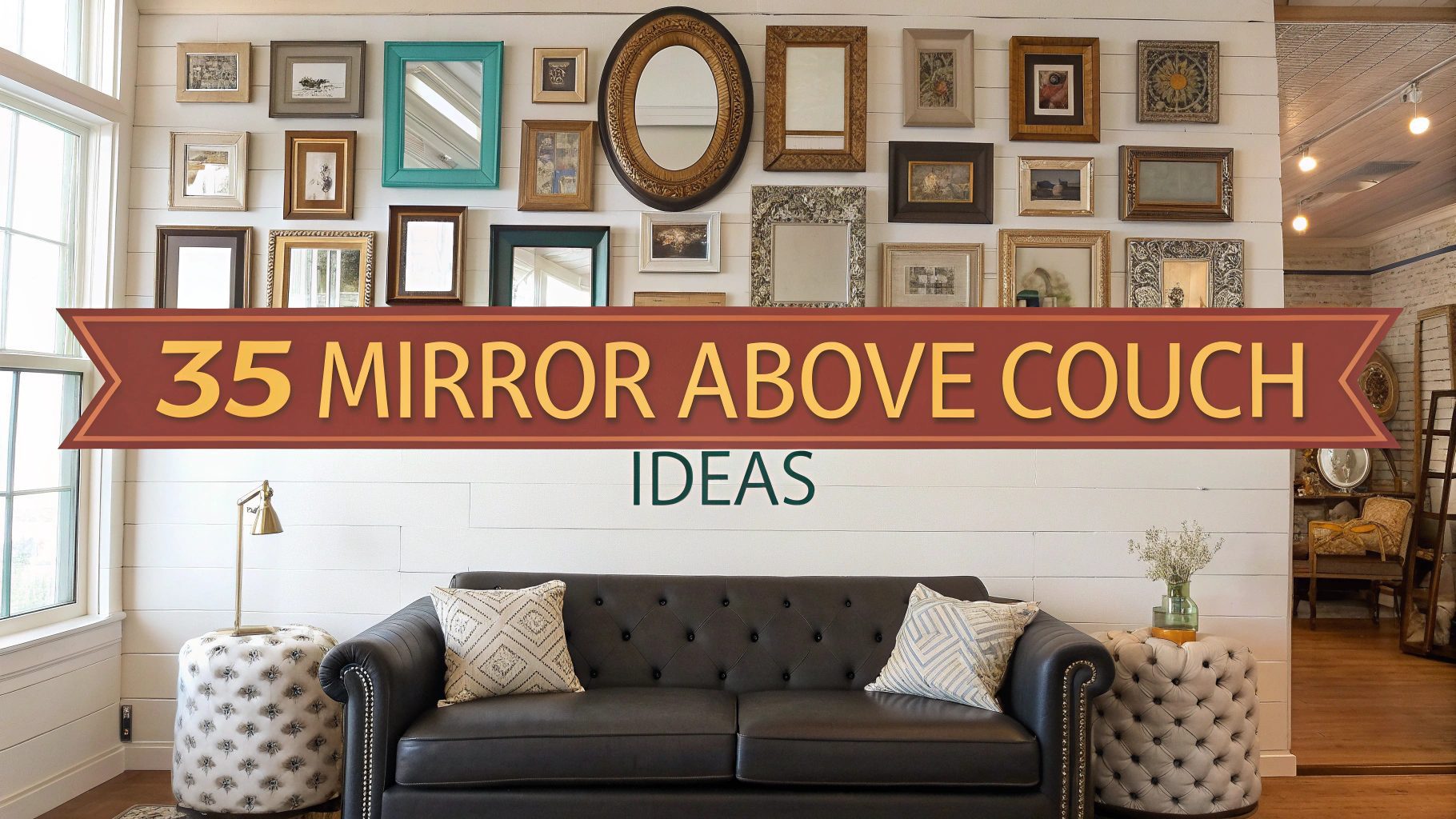 Mirror Above Couch Ideas