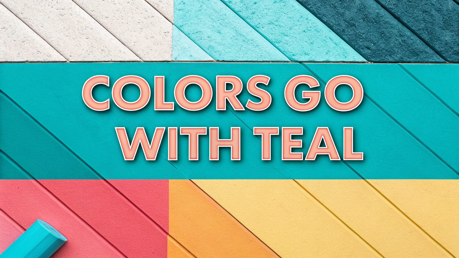 Colors Go With Teal