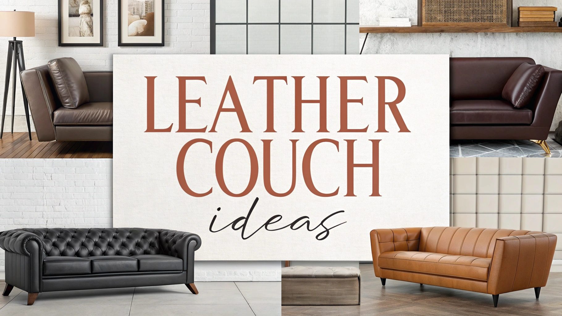 Leather Couch Ideas