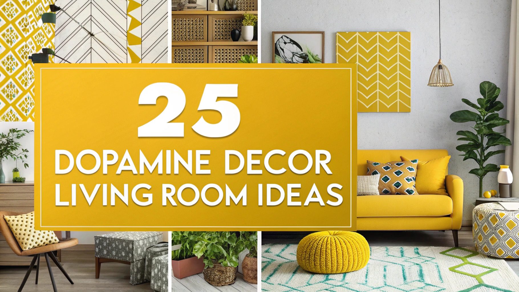 Dopamine Decor Living Room Ideas