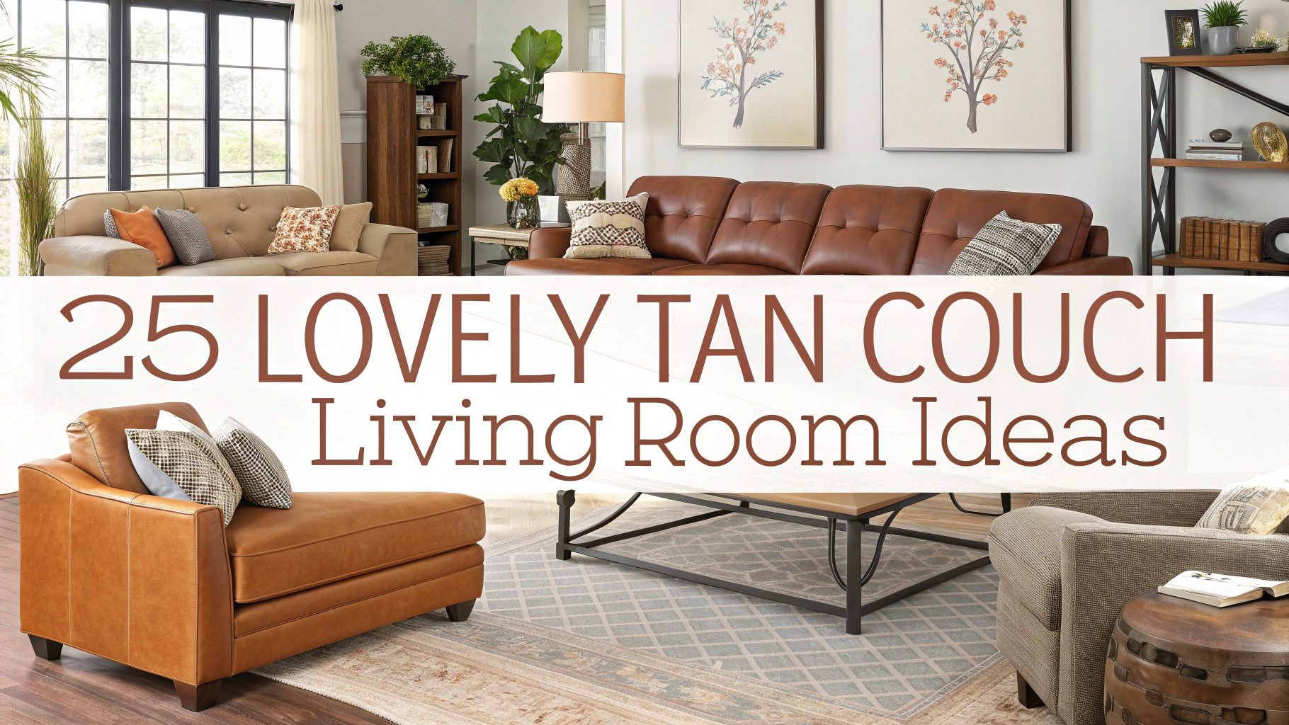 25 Lovely Tan Couch Living Room Ideas