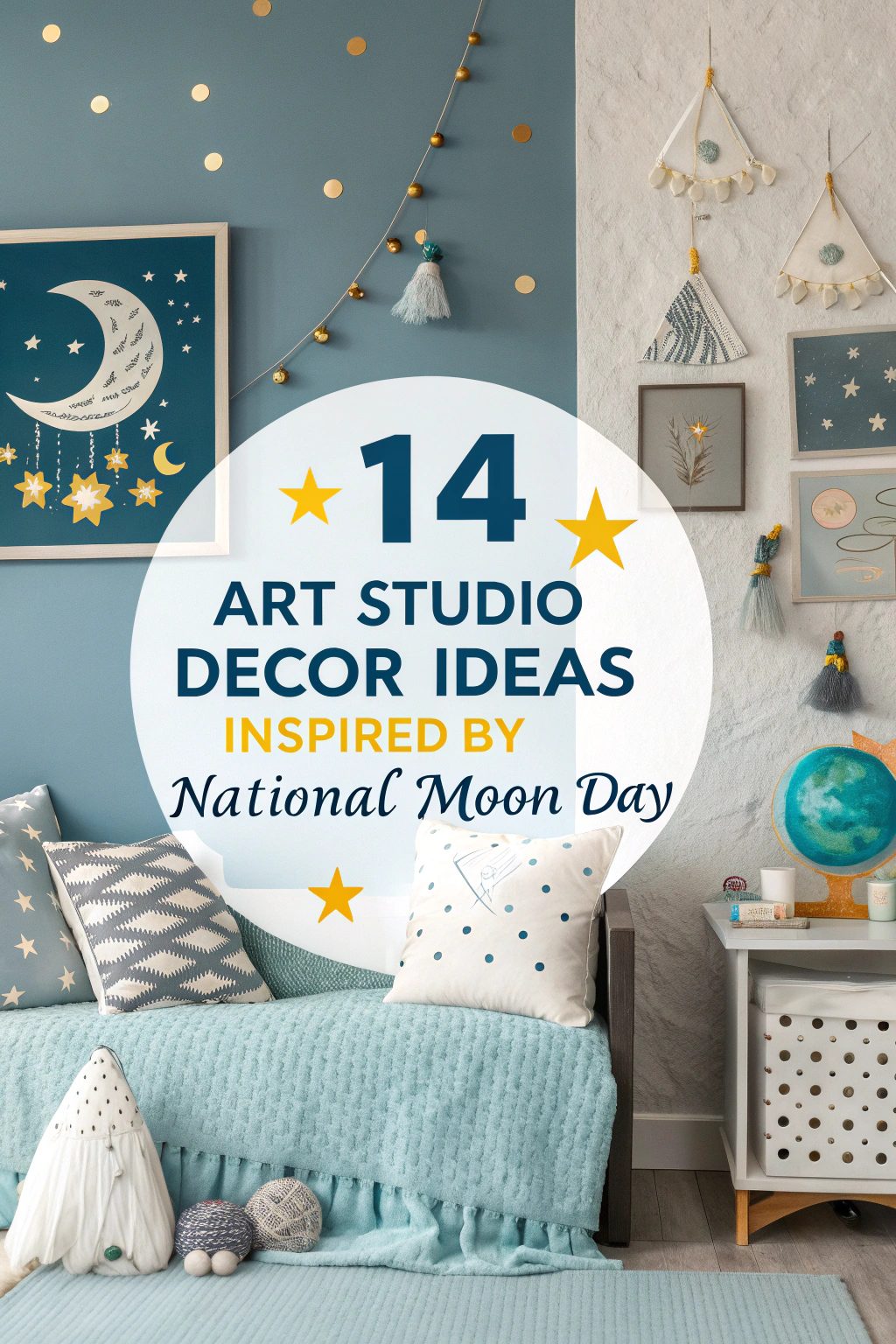 Art Studio Decor Ideas Inspired by National Moon Day