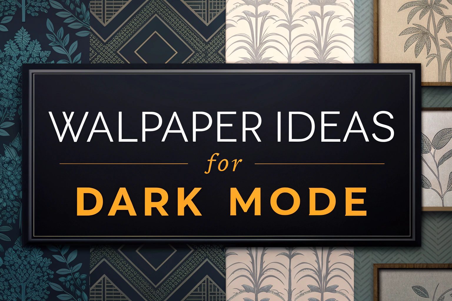 Wallpaper Ideas for Dark Mode
