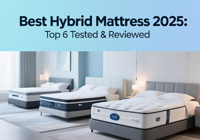 Best Hybrid Mattress 2025: Top 6 Tested & Reviewed