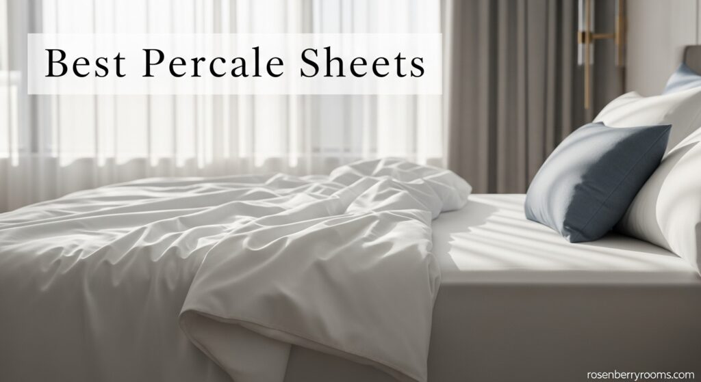 Best Percale Sheets