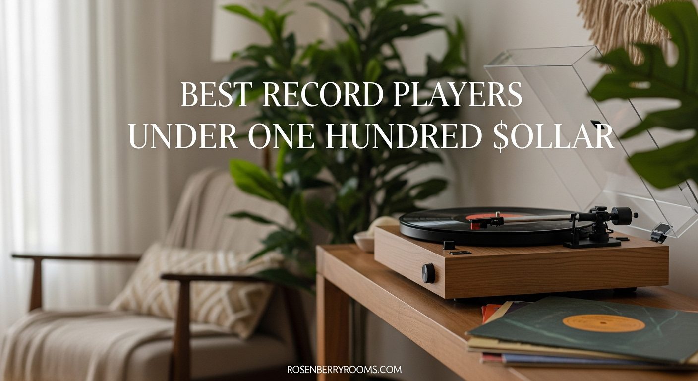 Best Record Players Under $100