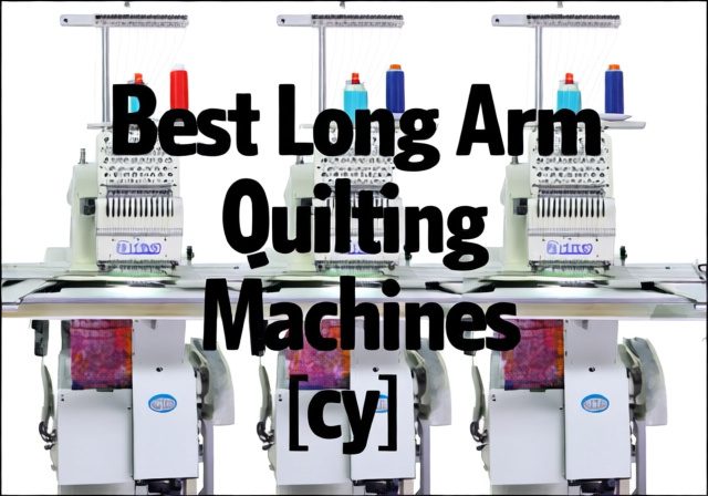 Best Long Arm Quilting Machines [cy]: 8 Models Tested for Professional Results - Rosenberry Rooms