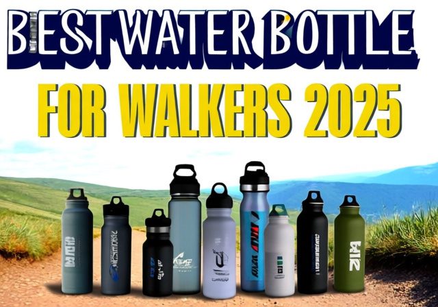 Best Water Bottle For Walkers [cy]: 10 Bottles Tested 287 Miles - Rosenberry Rooms