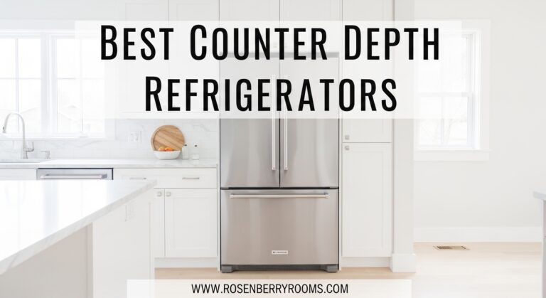12 Best Counter Depth Refrigerators (April 2026) Expert Reviews