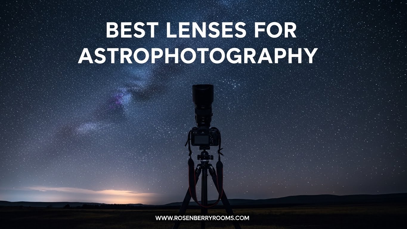 Best Lenses for Astrophotography