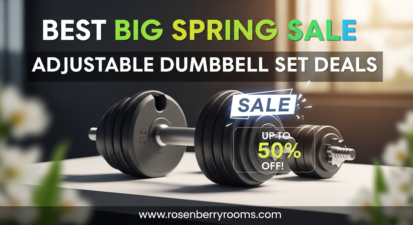 Best Big Spring Sale Adjustable Dumbbell Set Deals