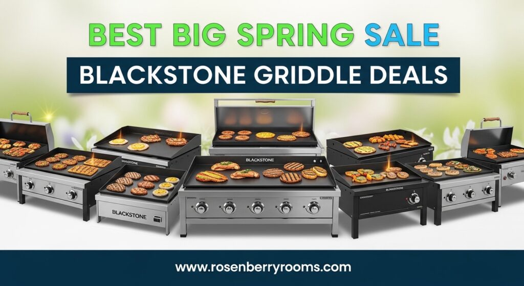 The current image has no alternative text. The file name is: Best-Big-Spring-Sale-Blackstone-Griddle-Deals.jpg