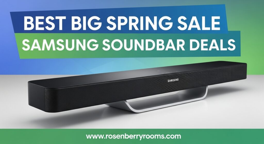 The current image has no alternative text. The file name is: Best-Big-Spring-Sale-Samsung-Soundbar-Deals.jpg