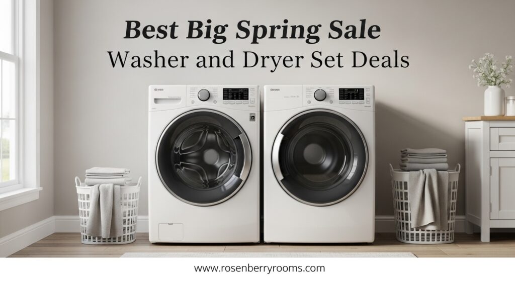 The current image has no alternative text. The file name is: Best-Big-Spring-Sale-Washer-and-Dryer-Set-Deals.jpg