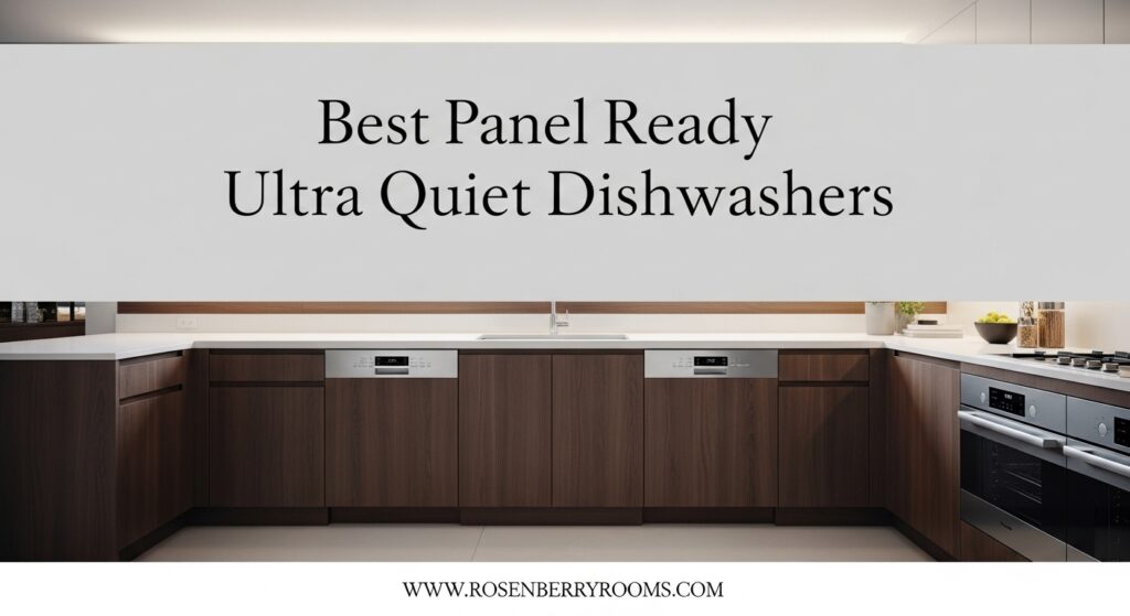 The current image has no alternative text. The file name is: Best-Panel-Ready-Ultra-Quiet-Dishwashers.jpg